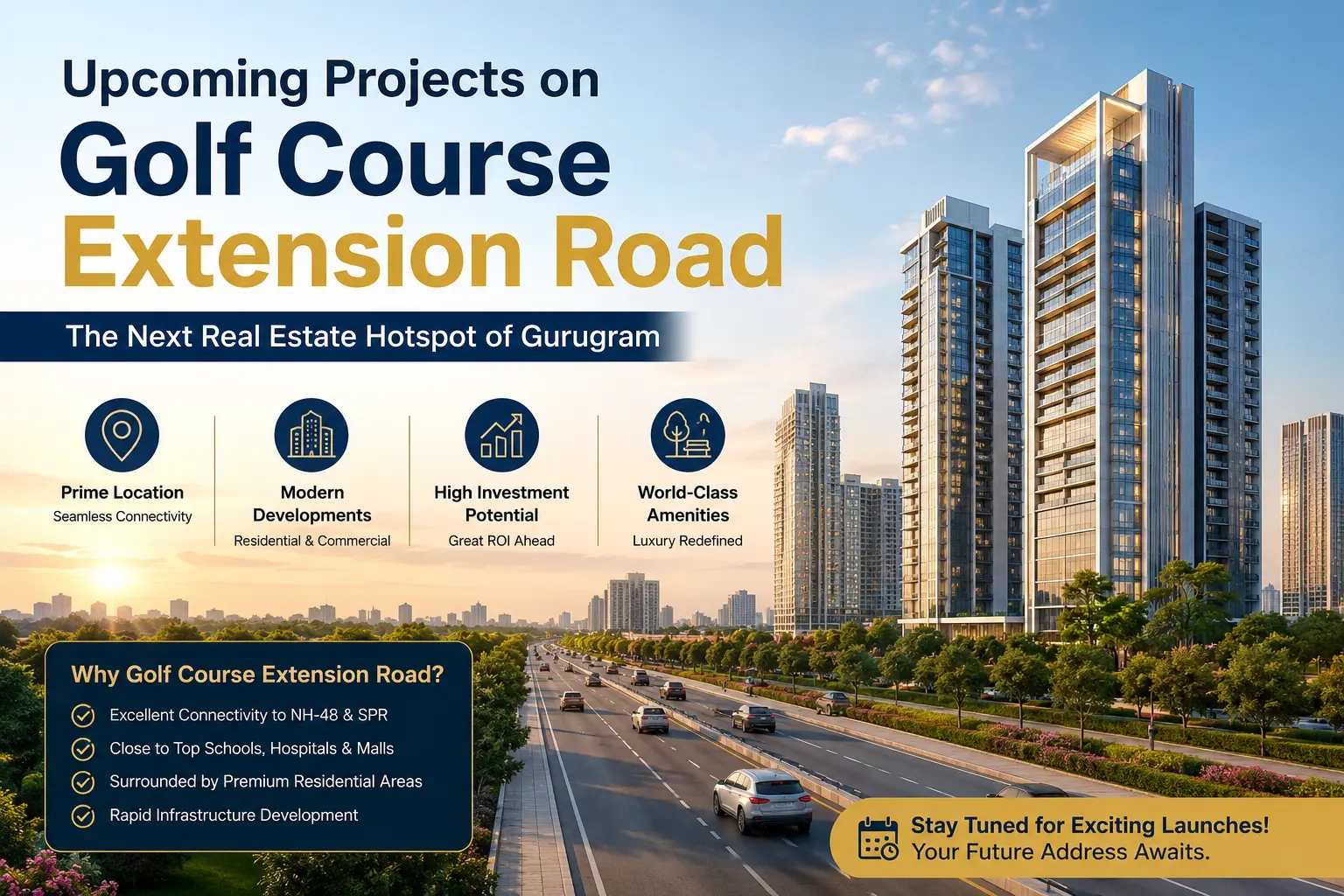 Upcoming Projects on Golf Course Extension Road