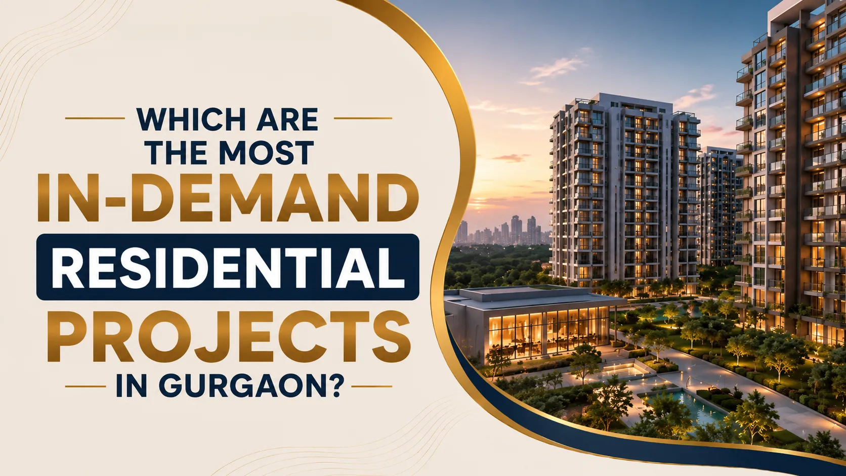 Most In-Demand Residential Projects in Gurgaon